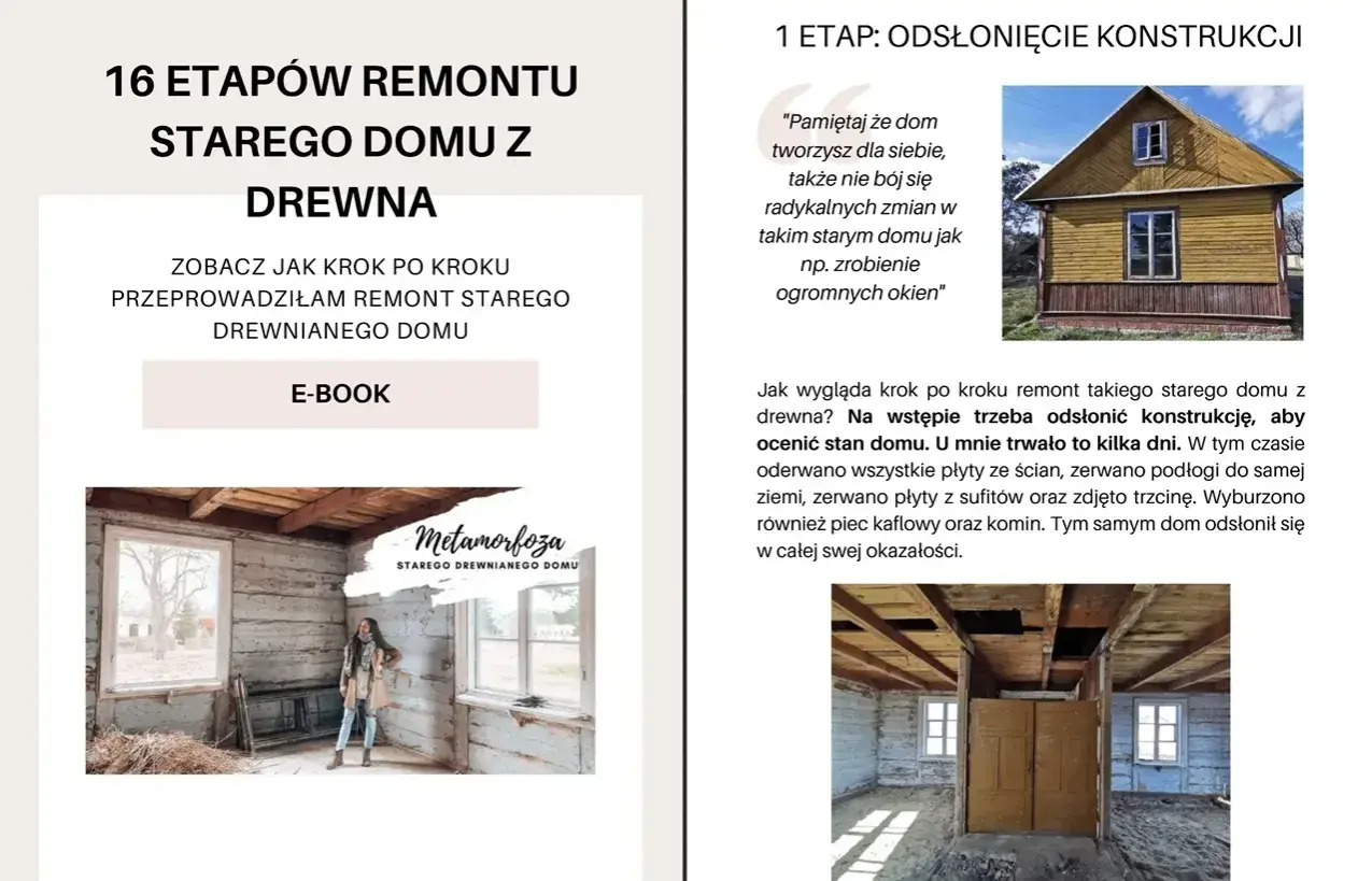 Przebudowa starego domu z drewna: odsłonięcie konstrukcji, ocena stanu domu. Zdjęcia pokazują dom z zewnątrz i wnętrze po pracach.
