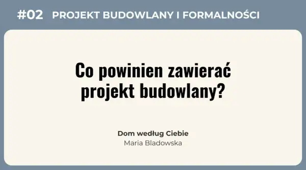 Projekt budowlany to kluczowy element formalności, który musi zawierać wszystko, co niezbędne do uzyskania pozwolenia na budowę.